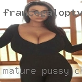 Mature pussy Chantilly